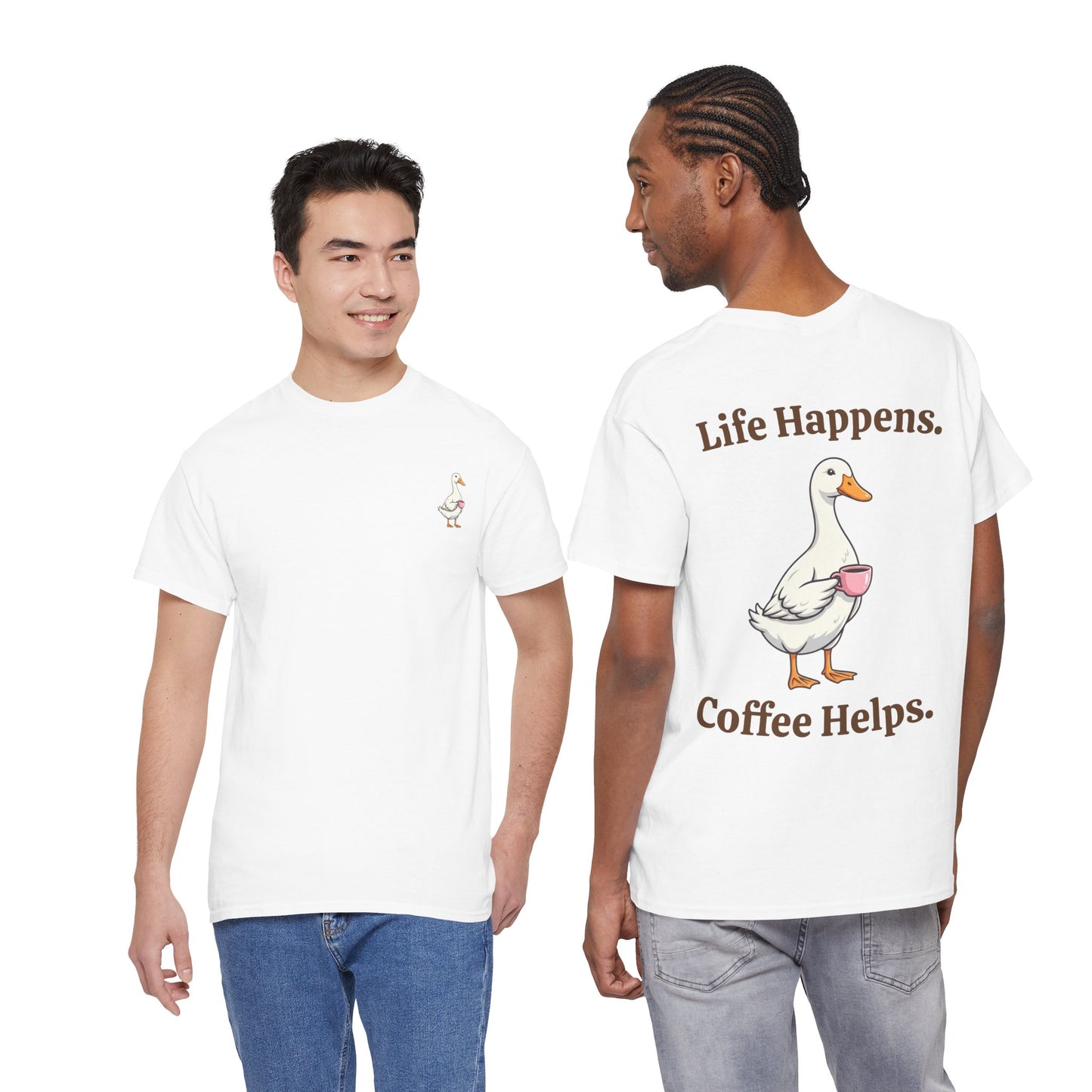 Coffee Duck T-Shirt — "Life Happens. Coffee Helps." Graphic Tee