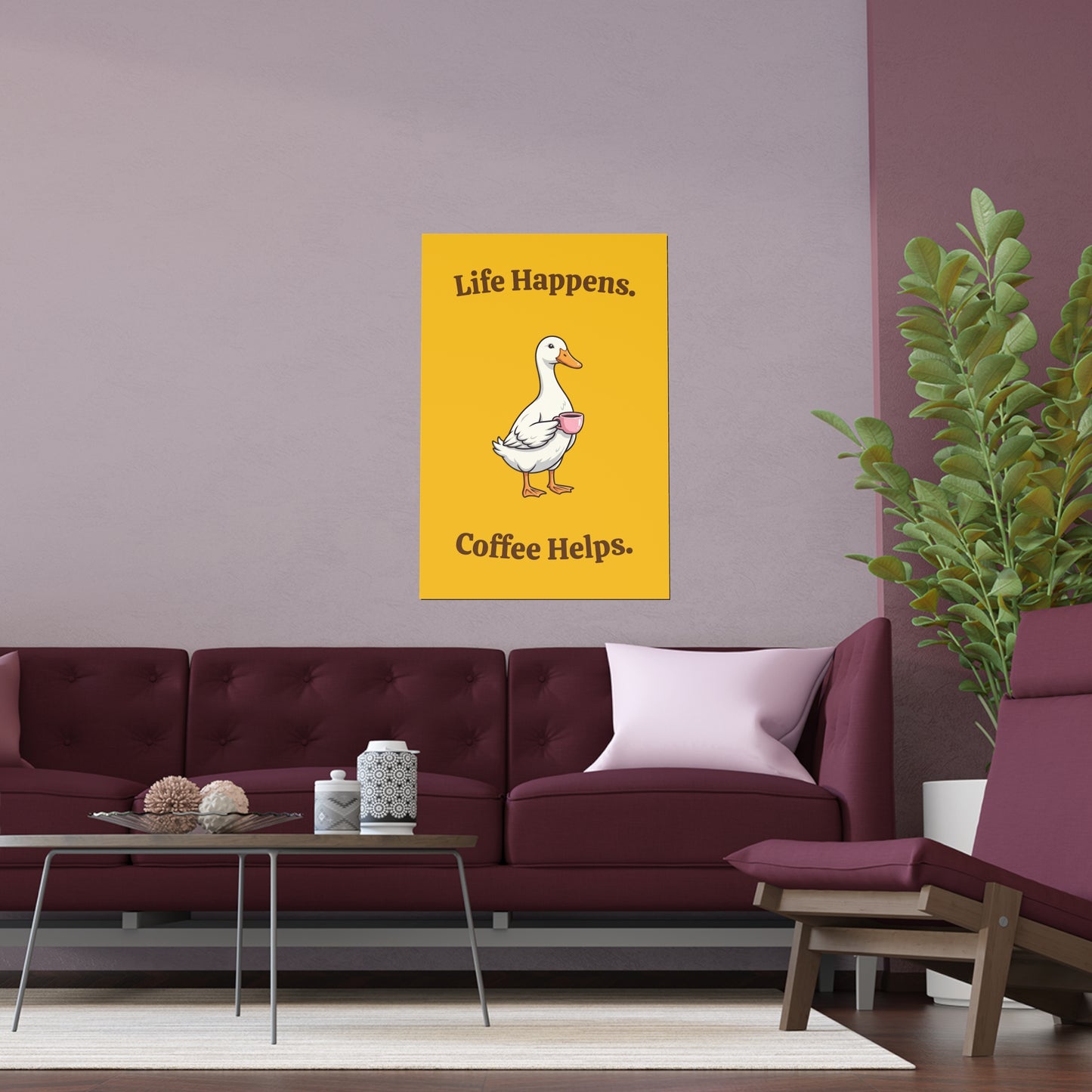 Coffee Duck Poster — “Life Happens. Coffee Helps.” Indoor/Outdoor Silk Print