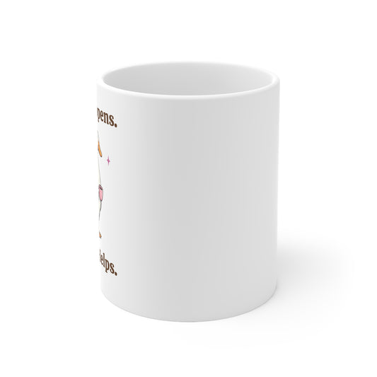 Coffee Mug — Life Happens, Coffee Helps (Cute Goose Design)