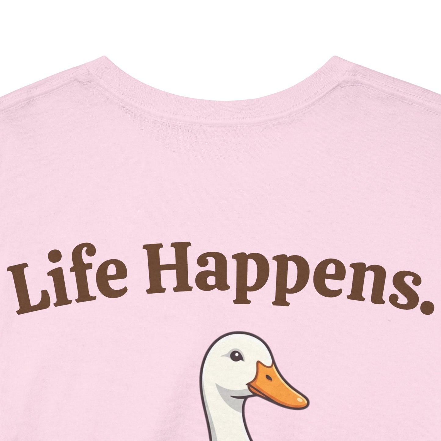 Coffee Duck T-Shirt — "Life Happens. Coffee Helps." Graphic Tee
