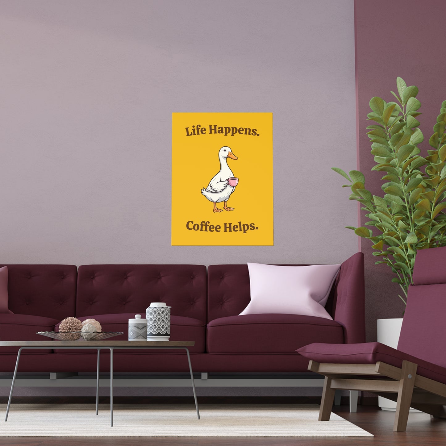 Coffee Duck Poster — “Life Happens. Coffee Helps.” Indoor/Outdoor Silk Print