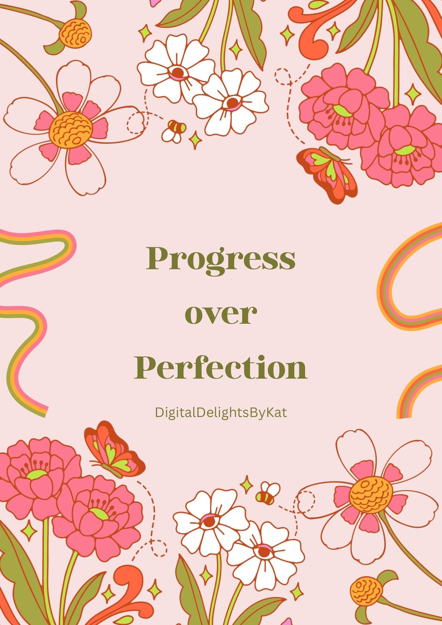 Progress over perfection Floral Poster