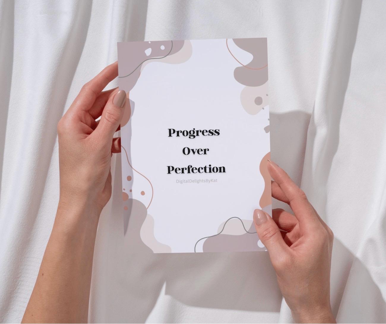 Progress over perfection poster in neutral colours